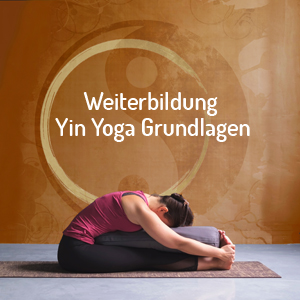 Yin Yoga Weiterbildung